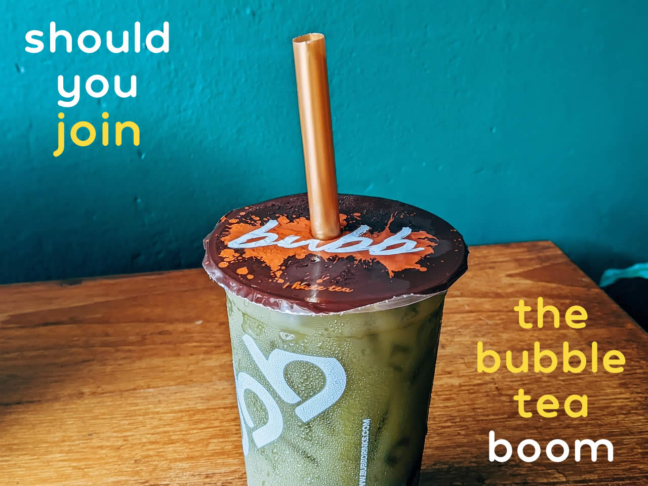 Should You Join The Bubble Tea Boom?